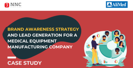 brand awareness strategy and lead generation for a Medical Equipment Manufacturing company